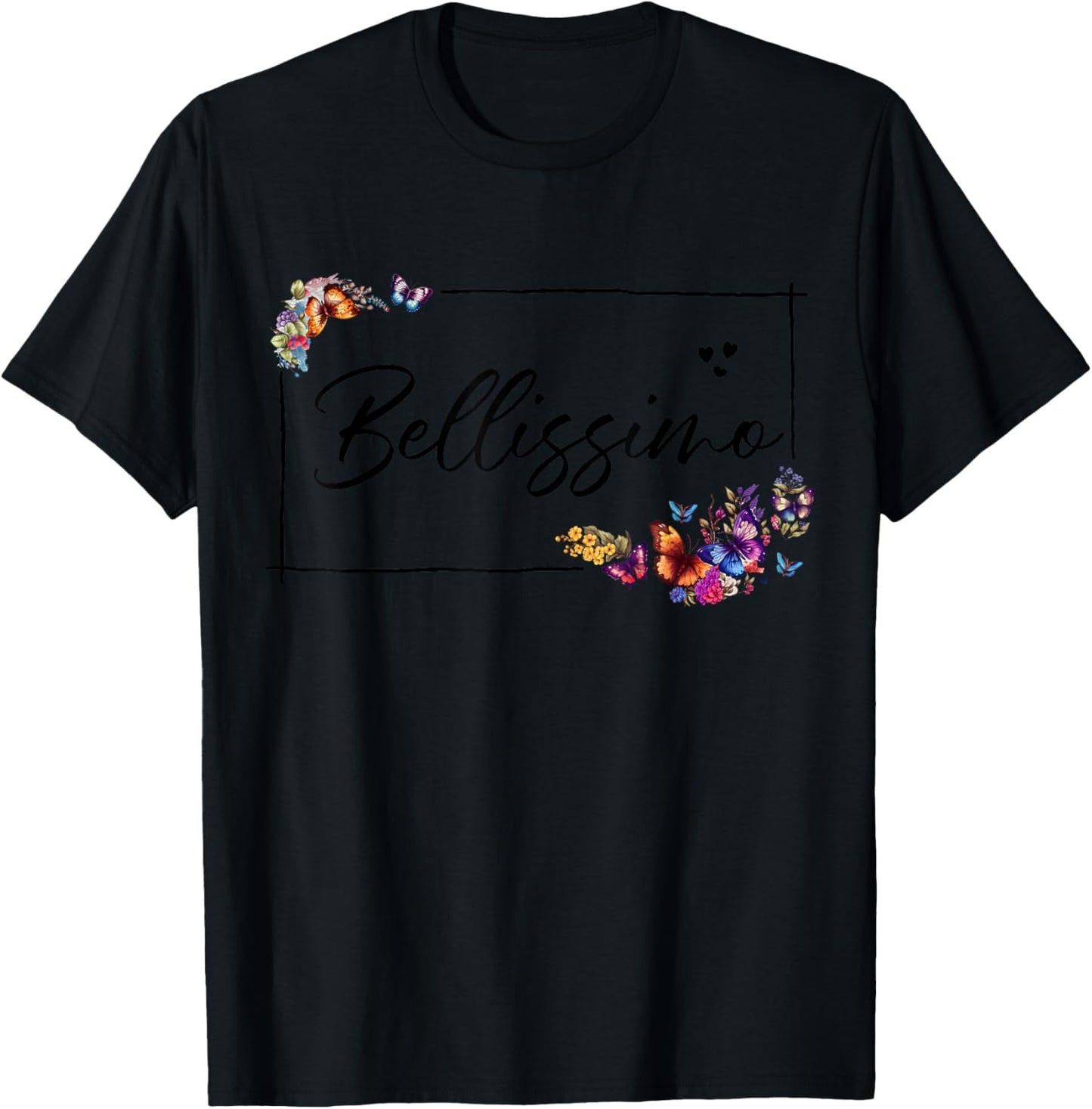 Bellissimo Meaning Beautiful in Italian - Bellissimo T-Shirt - T-Shirt | Black
