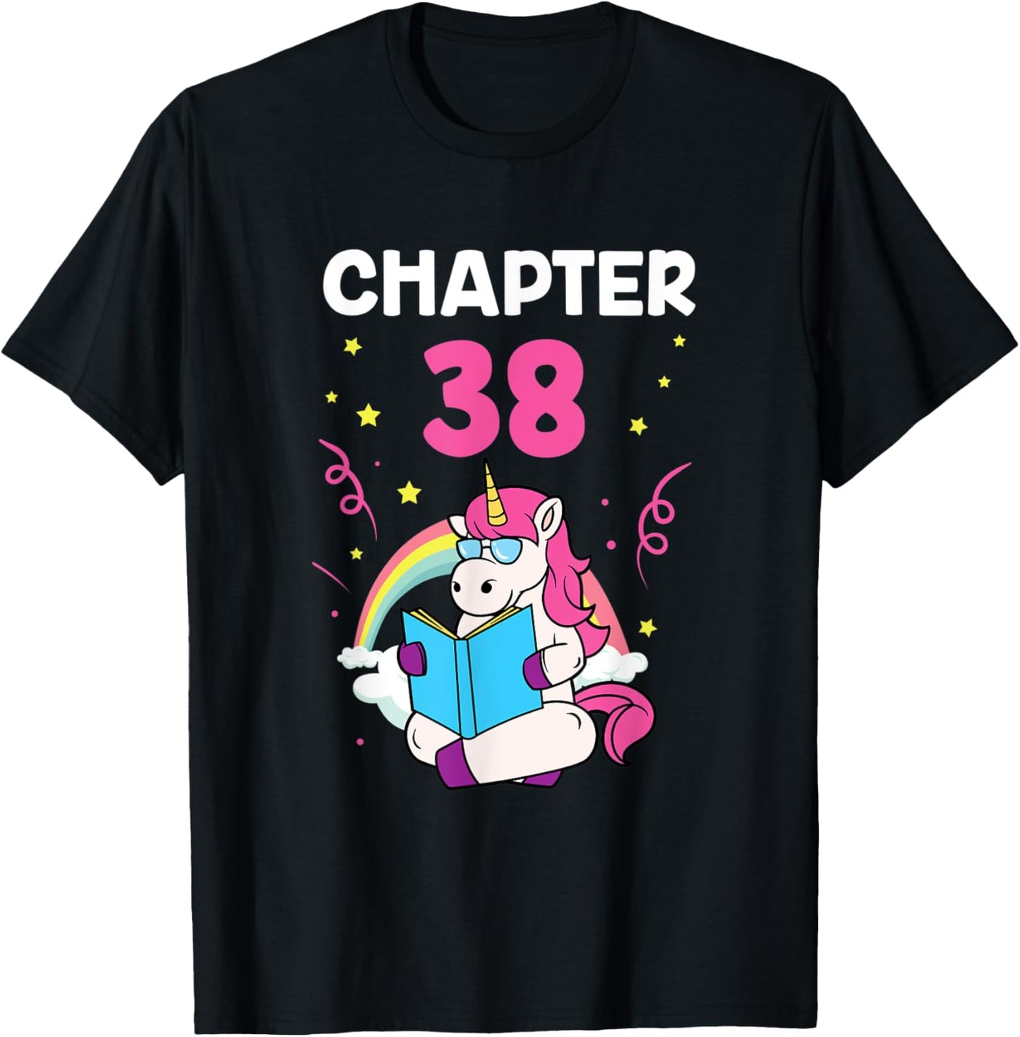 Chapter 38 38th Birthday Party Thirty Eight Years Unicorn T-Shirt - T-Shirt | Black