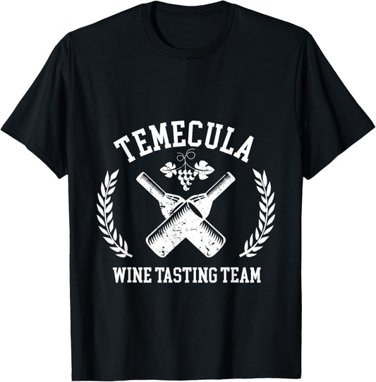 Temecula Wine Tasting Team Winery Vineyard Trip T-Shirt - T-Shirt | Black