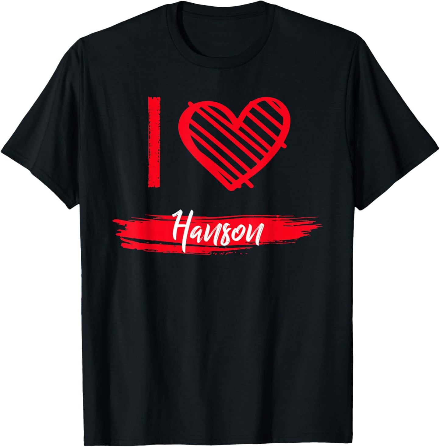 I Love HANSON County I Heart HANSON T-Shirt - T-Shirt | Black