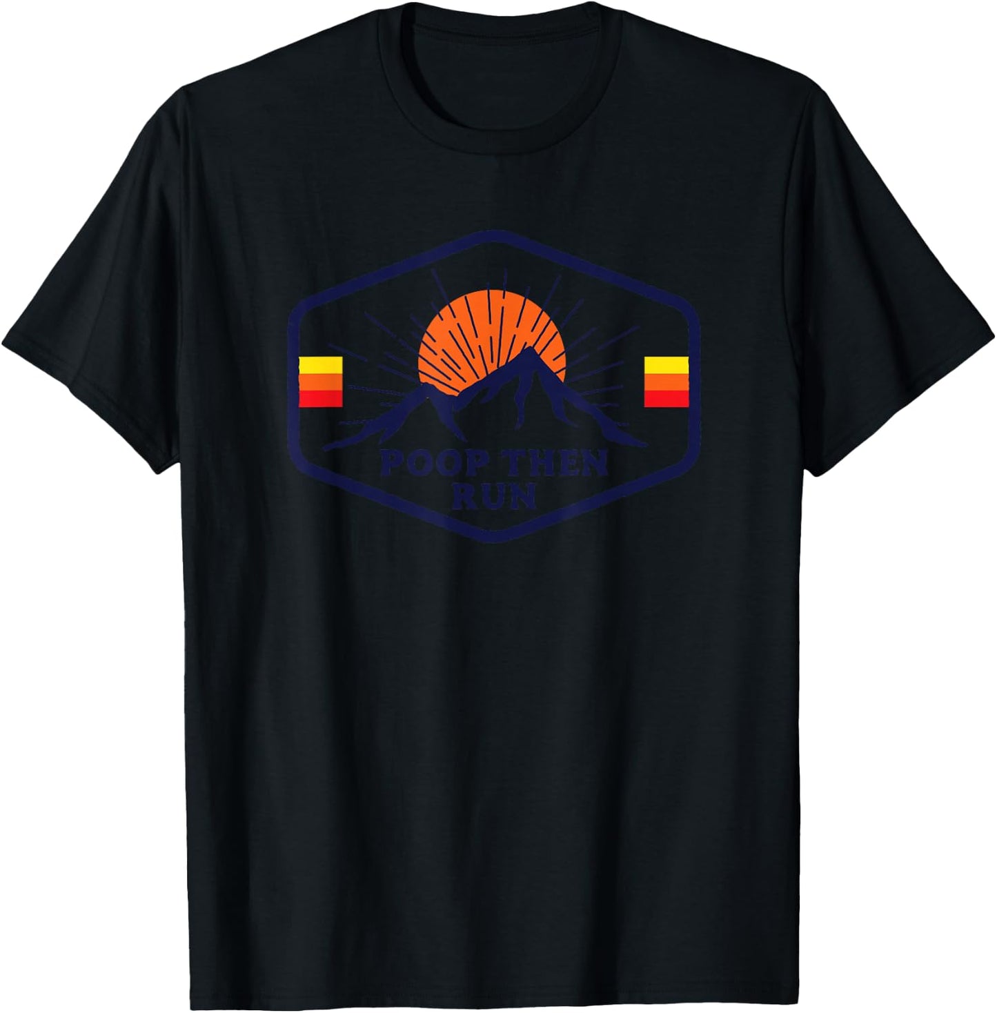 Ultra Running Trail Running Shirt - Funny Poop Then Run T-Shirt - T-Shirt | Black