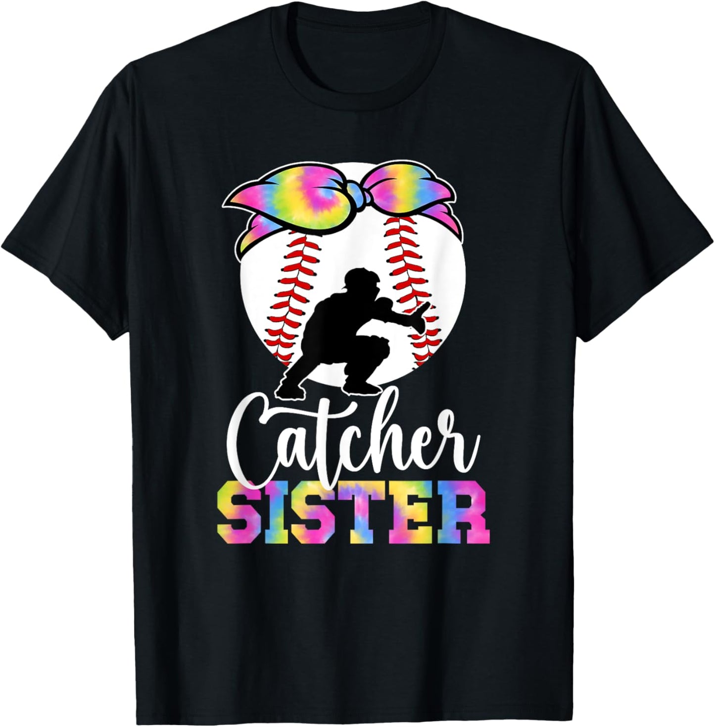 Baseball Catcher Sister Proud Sister Of A Baseball Catcher T-Shirt - T-Shirt | Black