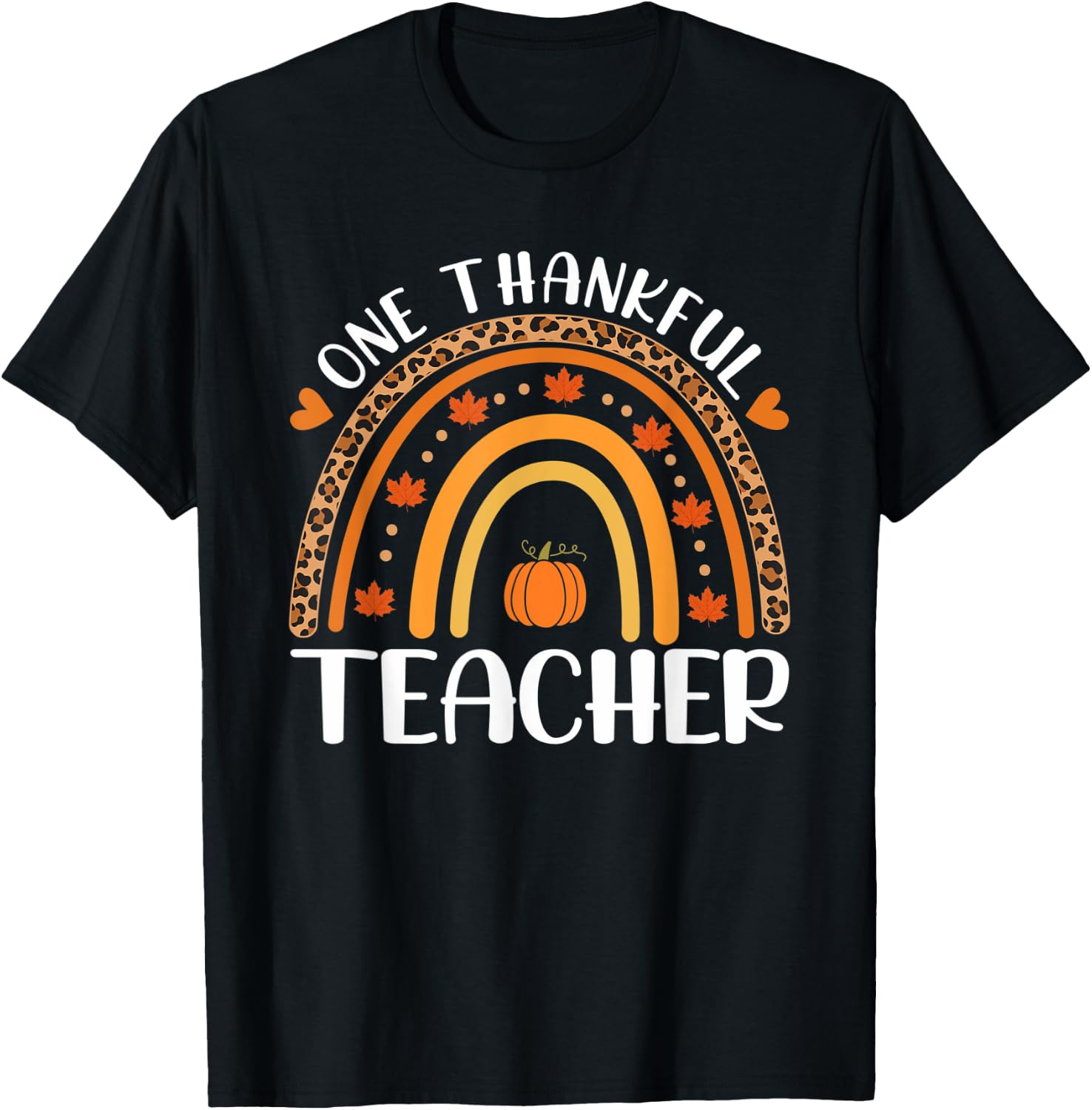 One Thankful Teacher Thanksgiving Rainbow Leopard Fall T-Shirt - T-Shirt | Black