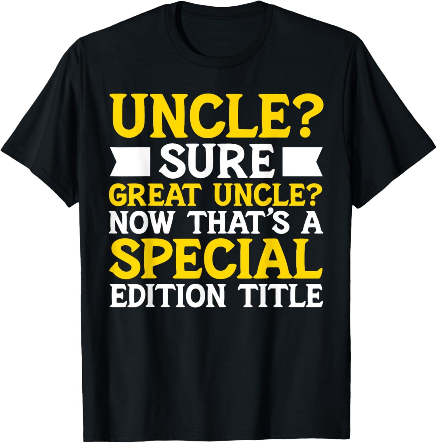New Great Uncle Baby Announcement Uncles Father's Day T-Shirt - T-Shirt | Black