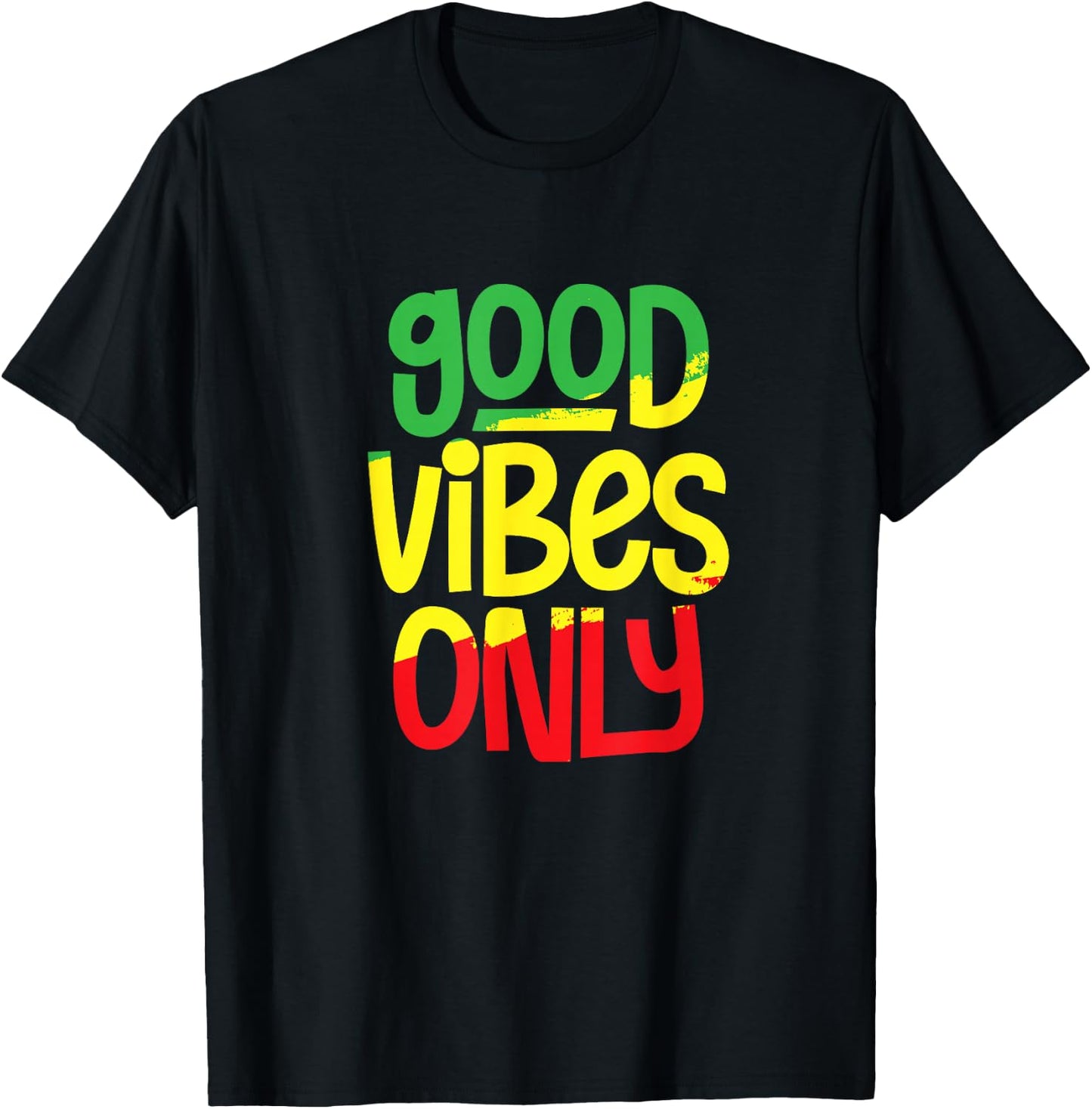 Good Vibes Only Rasta Rastafari Reggae Music Jamaican T-Shirt - T-Shirt | Black