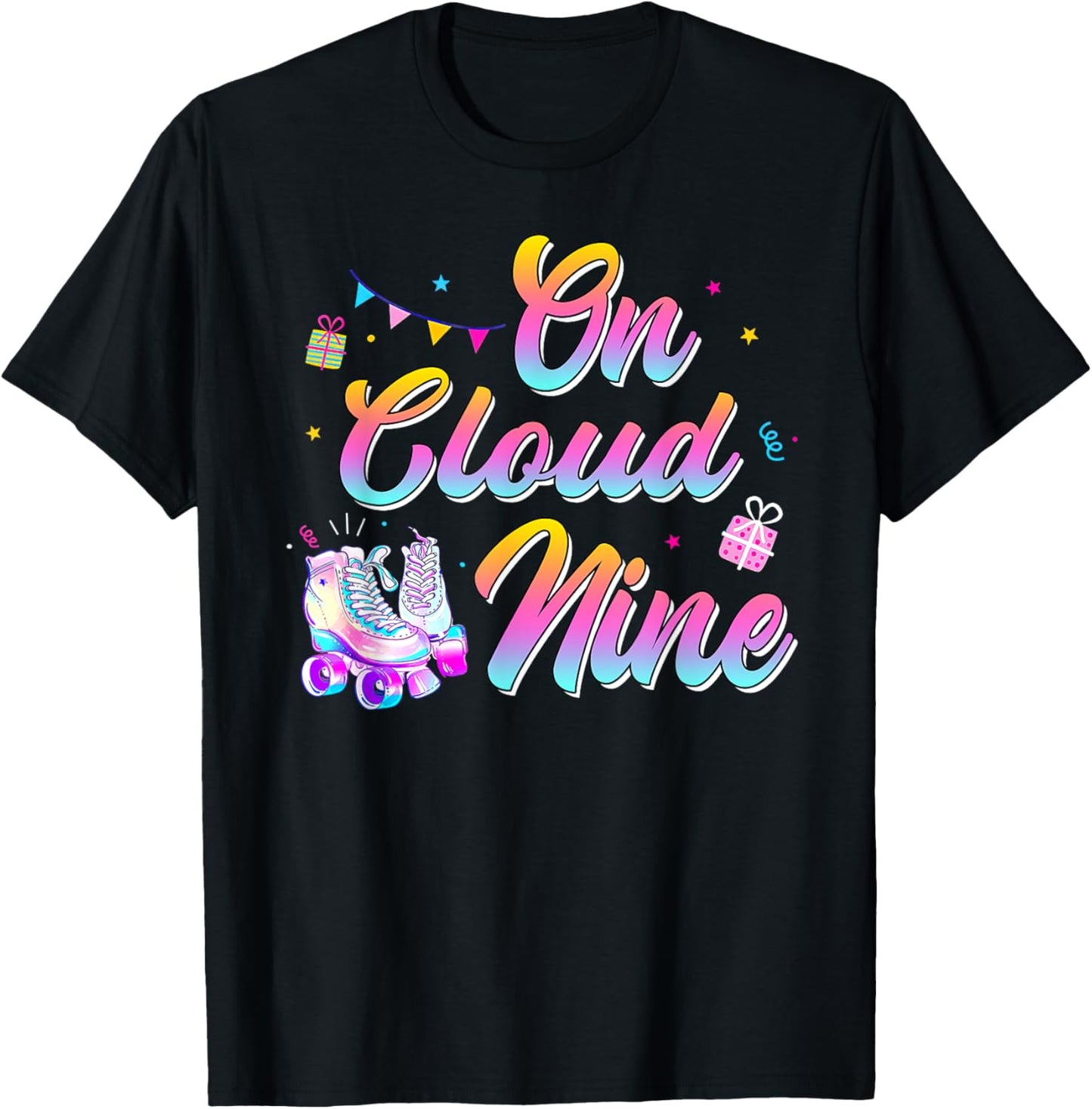 9th Birthday Shirt Girl Roller Skate 9 Yrs Old On Cloud Nine T-Shirt - T-Shirt | Black