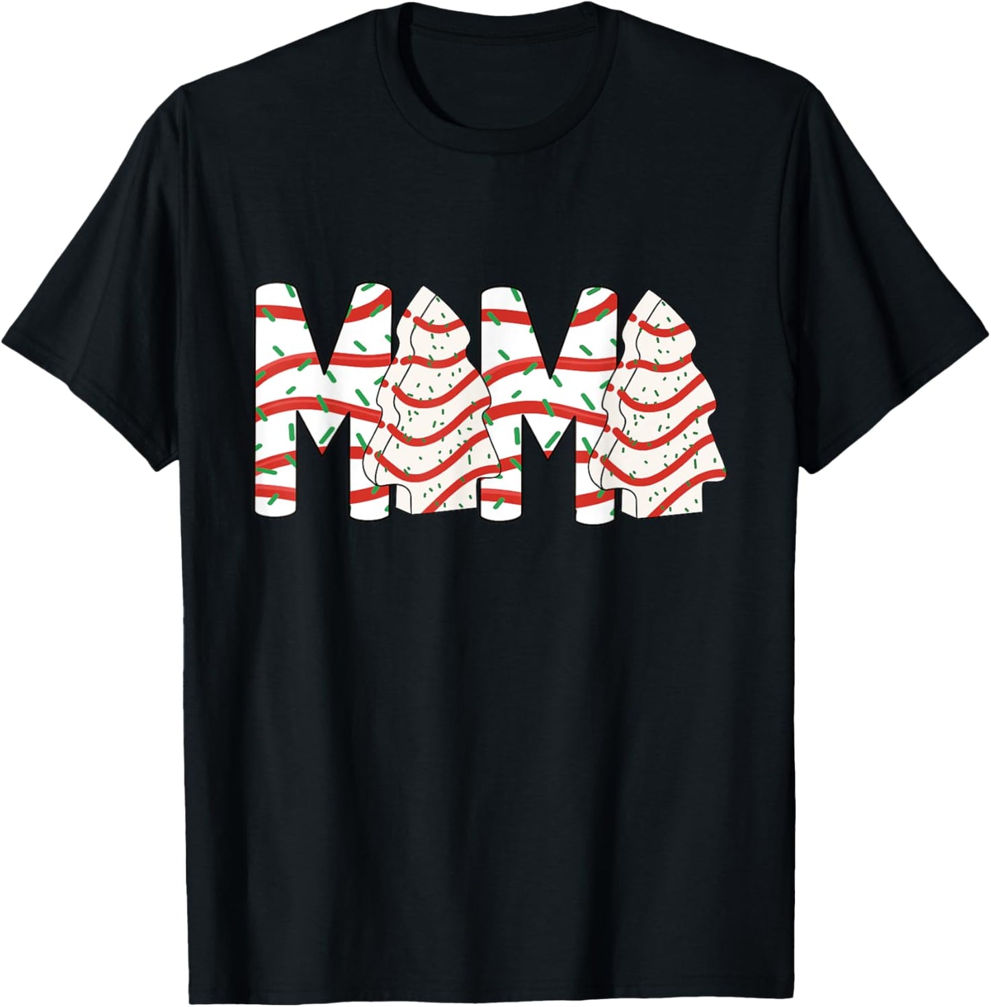 Christmas Tree Cake Mama Xmas Mom Family Matching T-Shirt - T-Shirt | Black