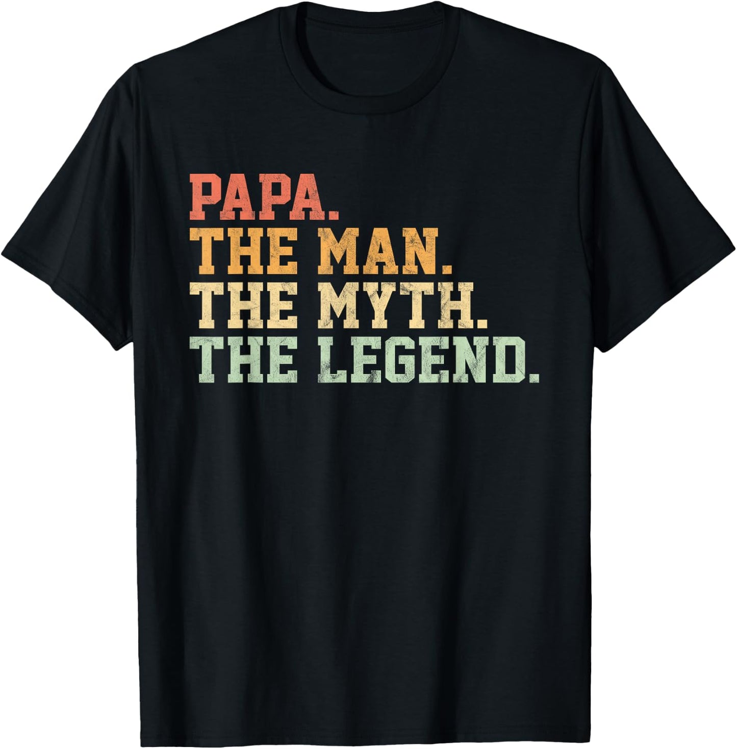 Papa Man Myth Legend Shirt For Funny Father Gift T-Shirt - T-Shirt | Black