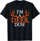 I'm A Deer Duh - Halloween Party Hunting Hunter Animal Lover T-Shirt - T-Shirt | Black