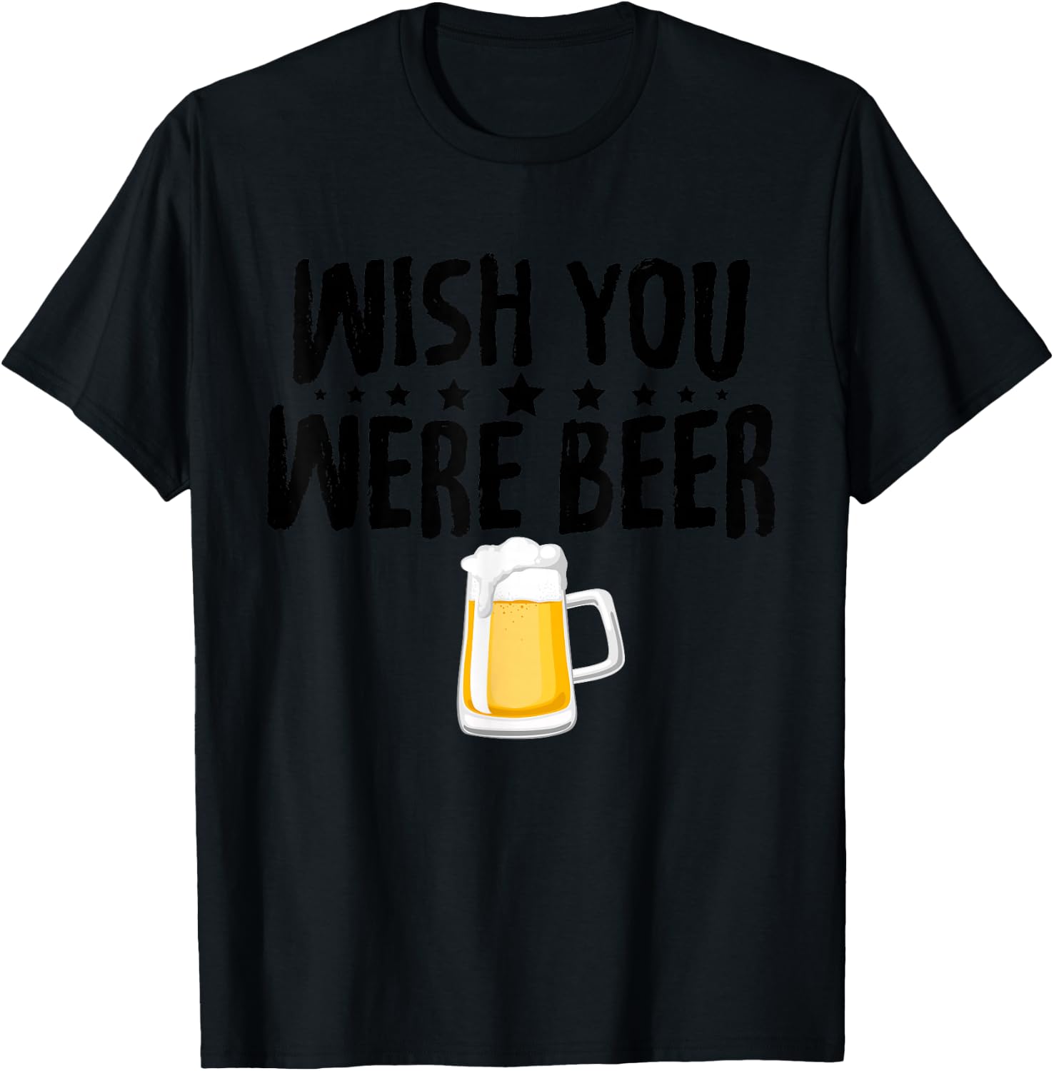 Alcohol Shirts Wish You Were beer Funny Christmas Gifts T-Shirt - T-Shirt | Black