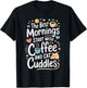 Cute Coffee & Cat Cuddles Funny Cat Coffee Mug Cat Lover T-Shirt - T-Shirt | Black