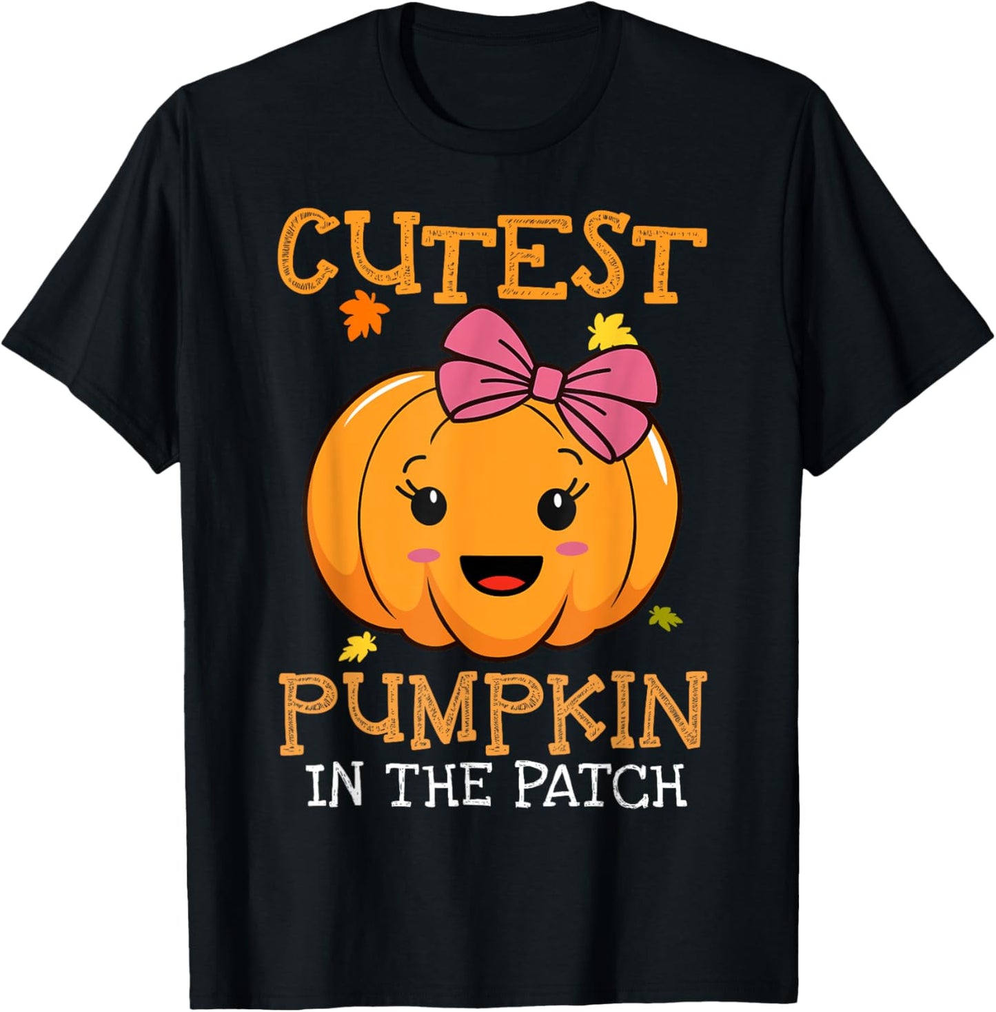 Cutest Pumpkin In Patch Halloween Costume Girls Kids Toddler T-Shirt - T-Shirt | Black