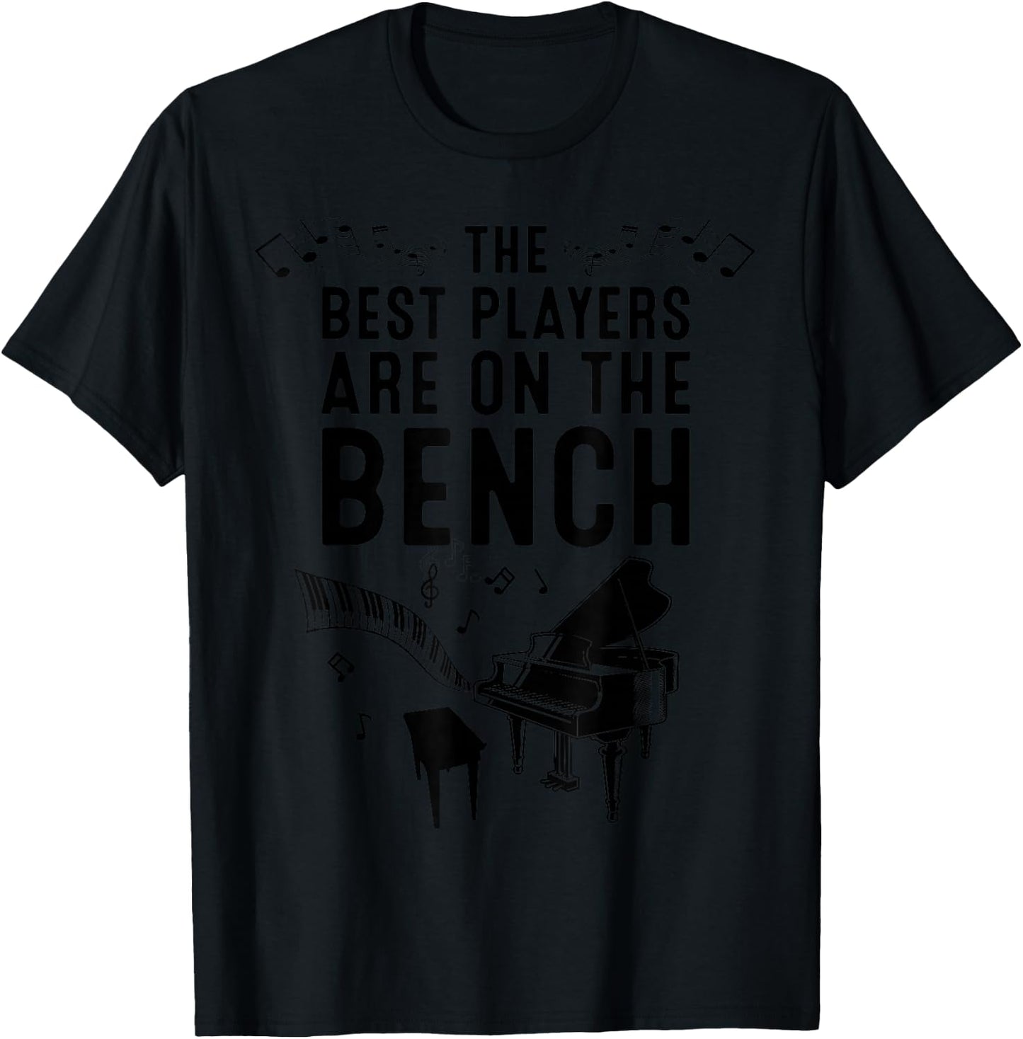 Funny Piano Player Gift Cute Bench Pianist T-Shirt - T-Shirt | Black