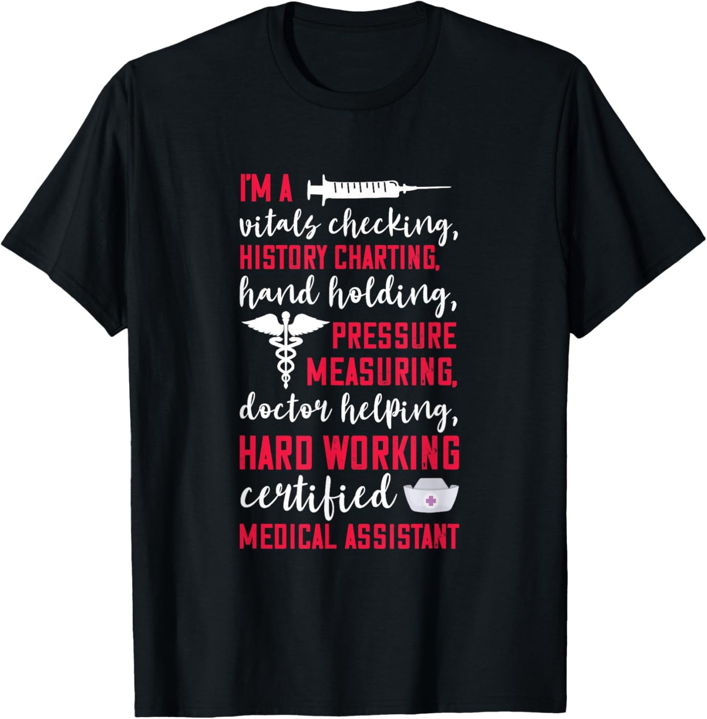 Certified Medical Assistant Hardworking Nurse MA Nursing T-Shirt - T-Shirt | Black