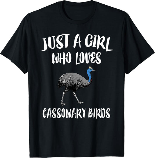 Just A Girl Who Loves Cassowary Birds Gift T-Shirt - T-Shirt | Black