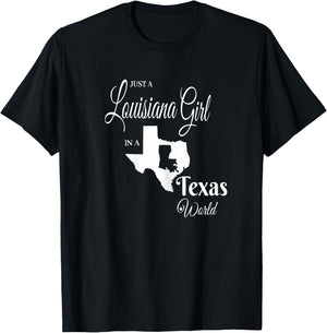 Funny, "Louisiana Girl in a Texas World" T-Shirt - T-Shirt | Black