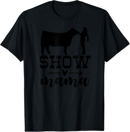 Show Cattle Life Show Cow Mom, Show Beef Mom - Grey, Women's, Small, Short Sleeve, Classic Fit, Cotton 50% Polyester 50% T-Shirt - T-Shirt | Black