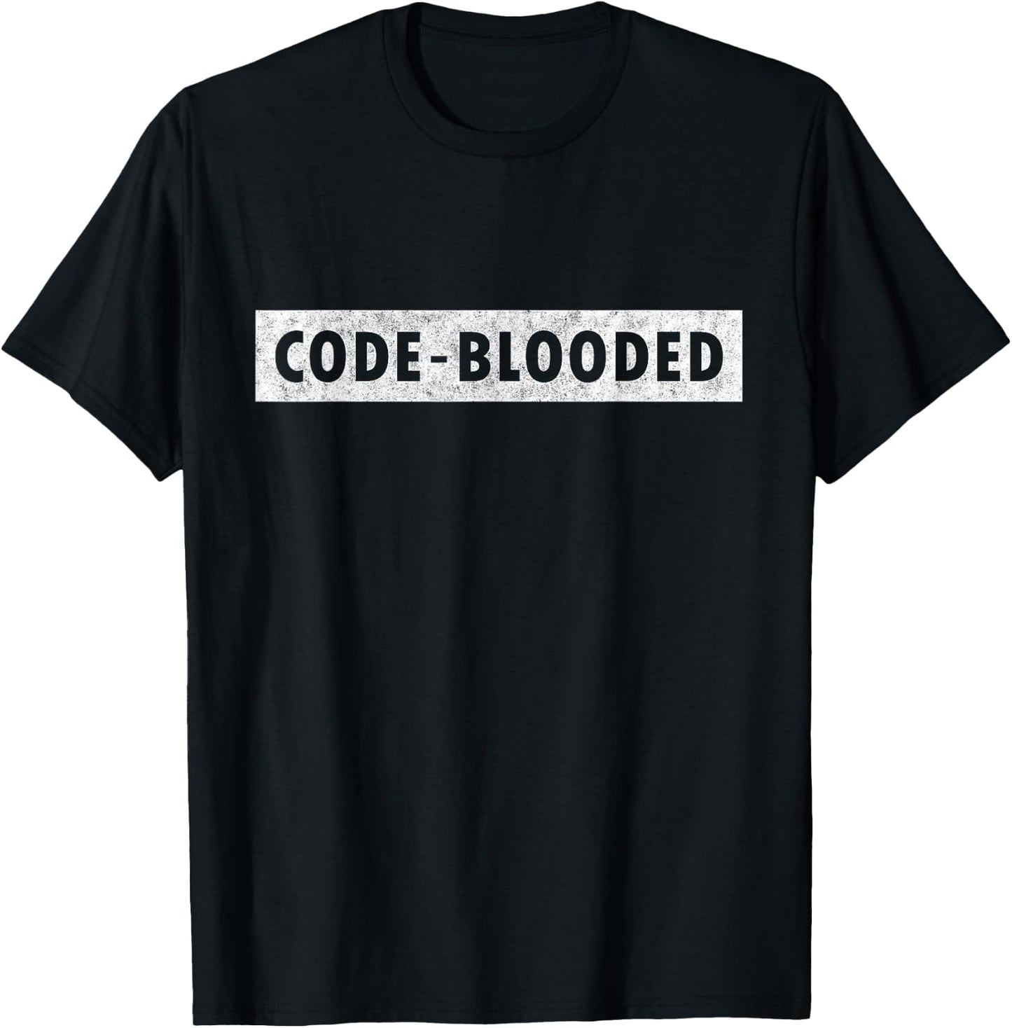 Funny Code Blooded Software Engineer Programmer T-Shirt - T-Shirt | Black