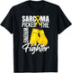 Sarcoma Picked The Wrong Fighter | Sarcoma Cancer T-Shirt - T-Shirt | Black