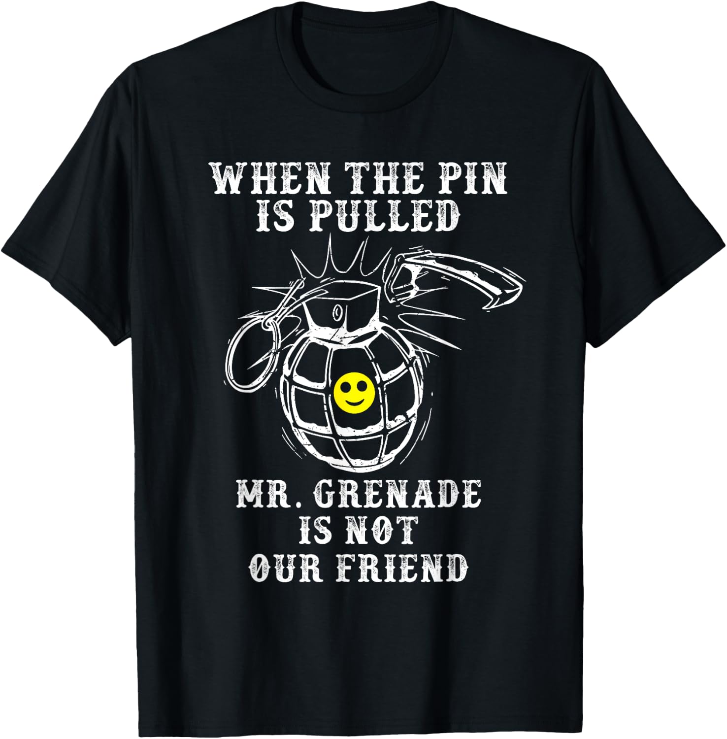 Mr. Grenade | Military Veteran Boot Camp Quote Meme T-Shirt - T-Shirt | Black