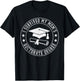 I Survived My Moms Doctorate Degree, Proud Son Daughter T-Shirt - T-Shirt | Black
