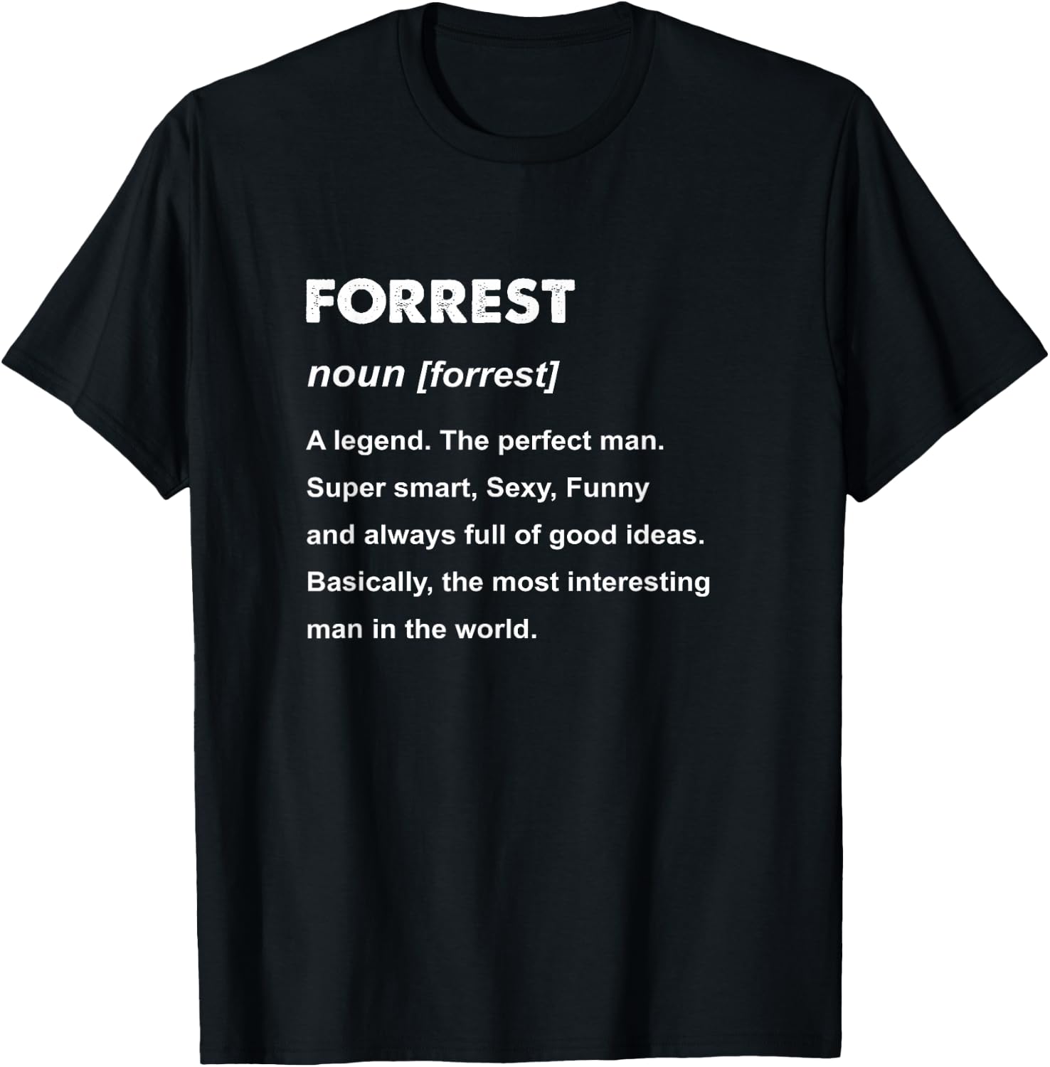 Forrest Name T-Shirt - T-Shirt | Black