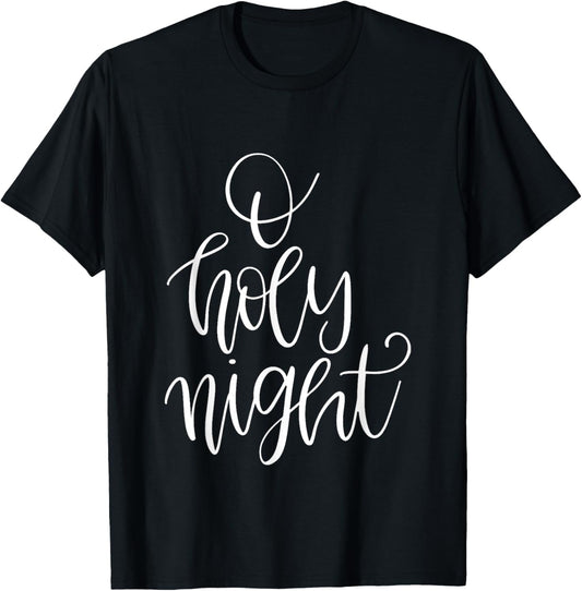 O Holy Night Christmas T-Shirt - T-Shirt | Black