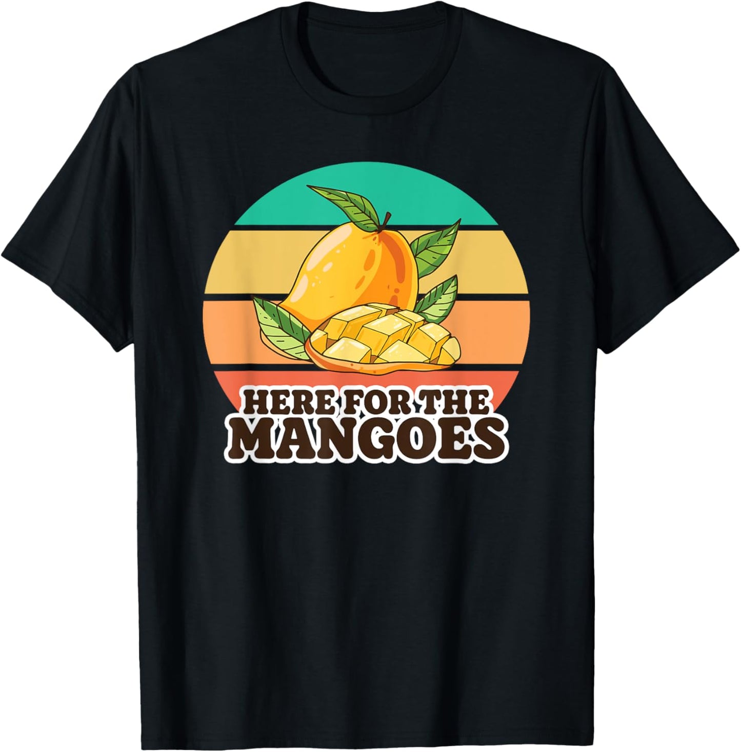 Oh Boy Love It Mango Lover Here for the Mangoes T-Shirt - T-Shirt | Black