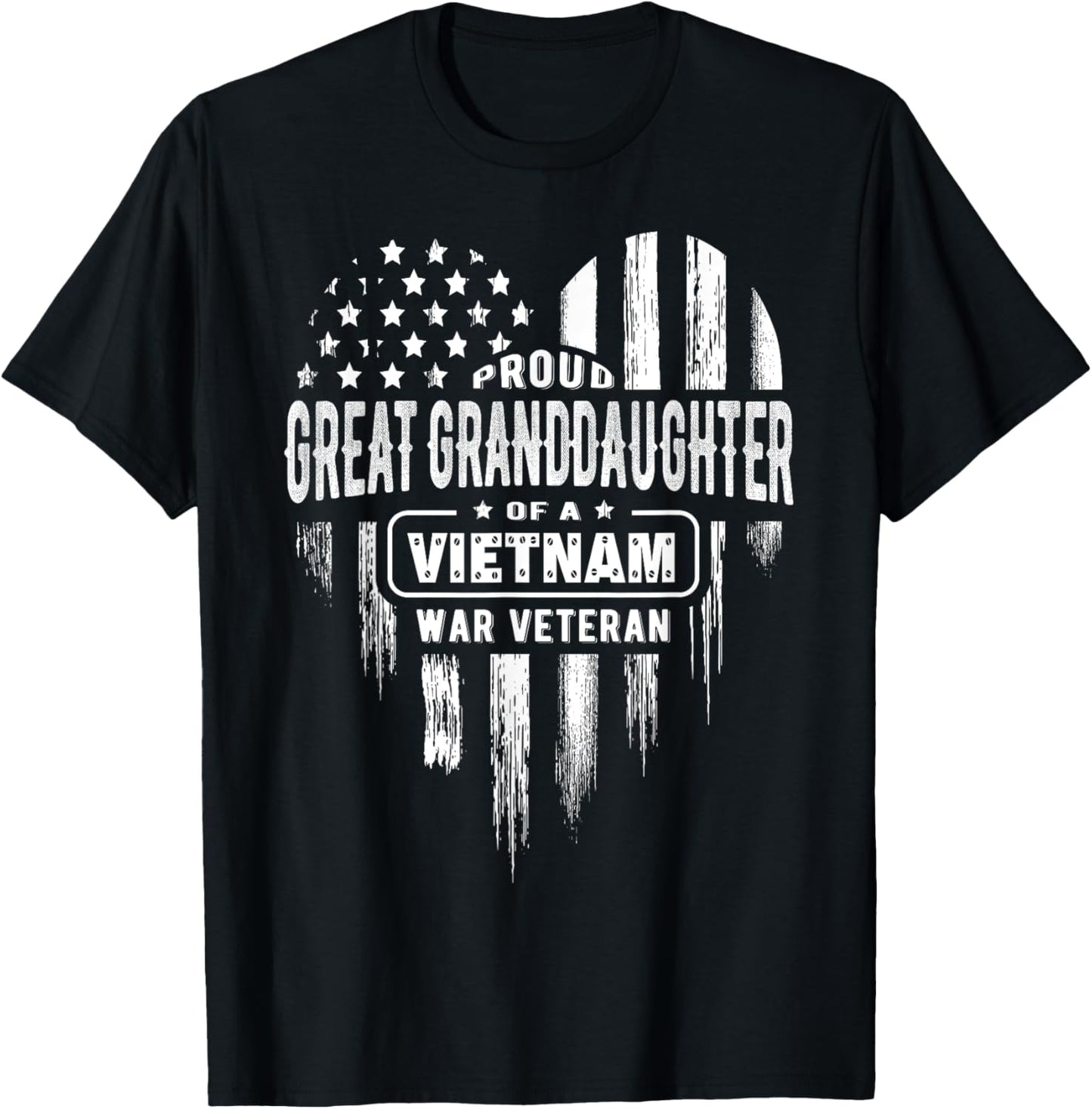 Proud Great Granddaughter Vietnam War Veteran American Flag Men T-Shirt - T-Shirt | Black
