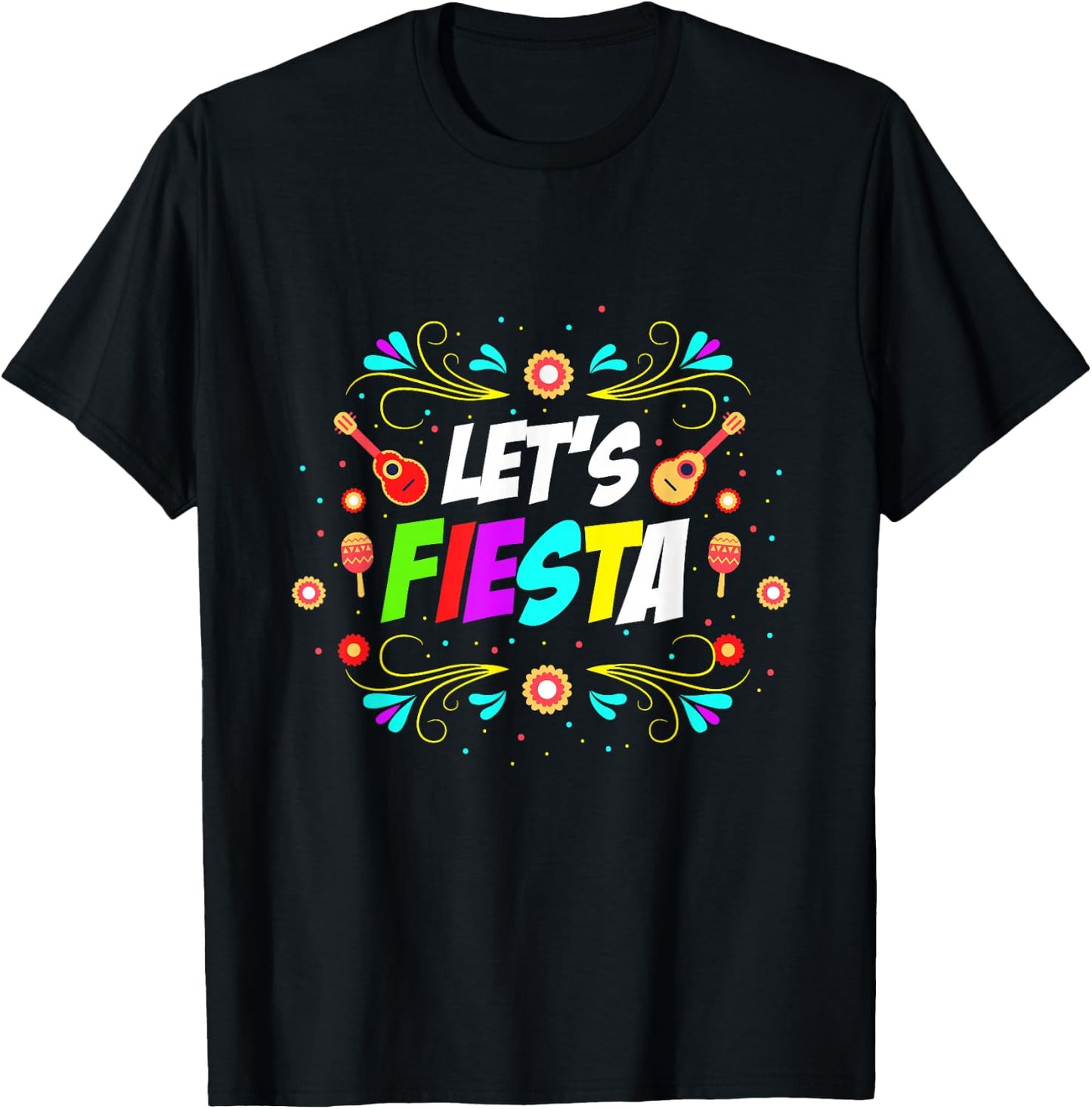 Lets Fiesta Mexican party lover T-Shirt - T-Shirt | Black