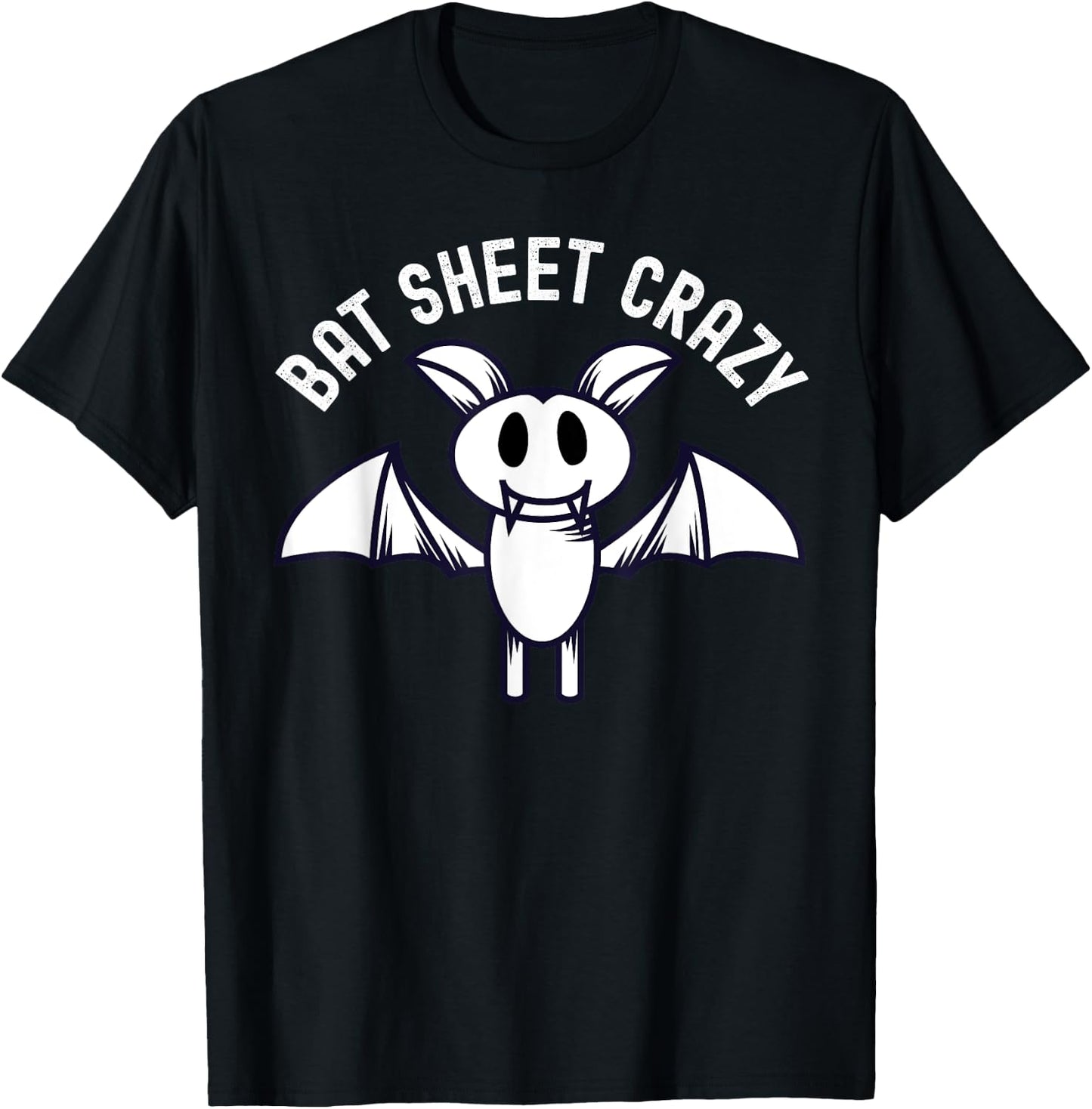 Bat Sheet Crazy Funny Bat Pun Halloween Costume T-Shirt - T-Shirt | Black