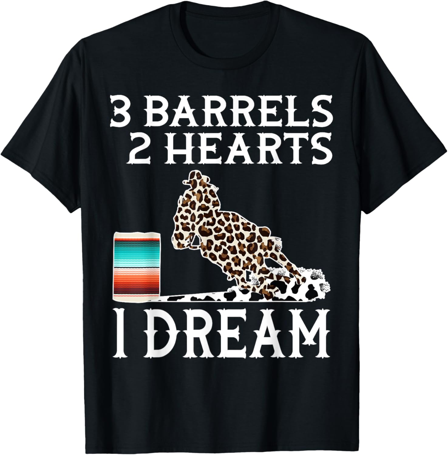 Horse Barrel Racing Western Serape Leopard Cow Rodeo Cowgirl T-Shirt - T-Shirt | Black