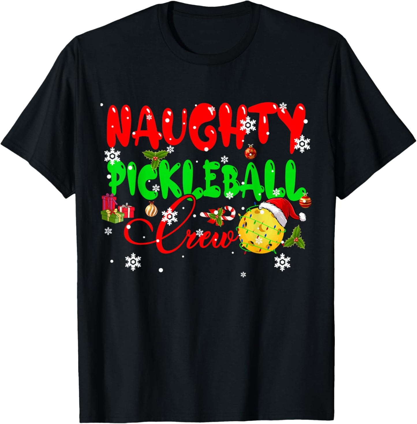 Naughty Pickleball Crew Christmas Sports Funny Player Family T-Shirt - T-Shirt | Black