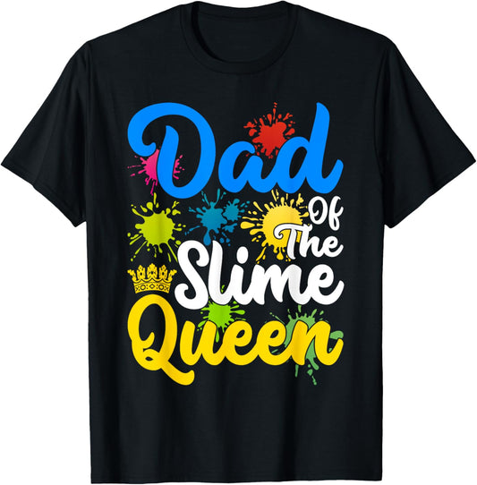 Dad And Mom Of The Slime Queen Birthday Party Family T-Shirt - T-Shirt | Black