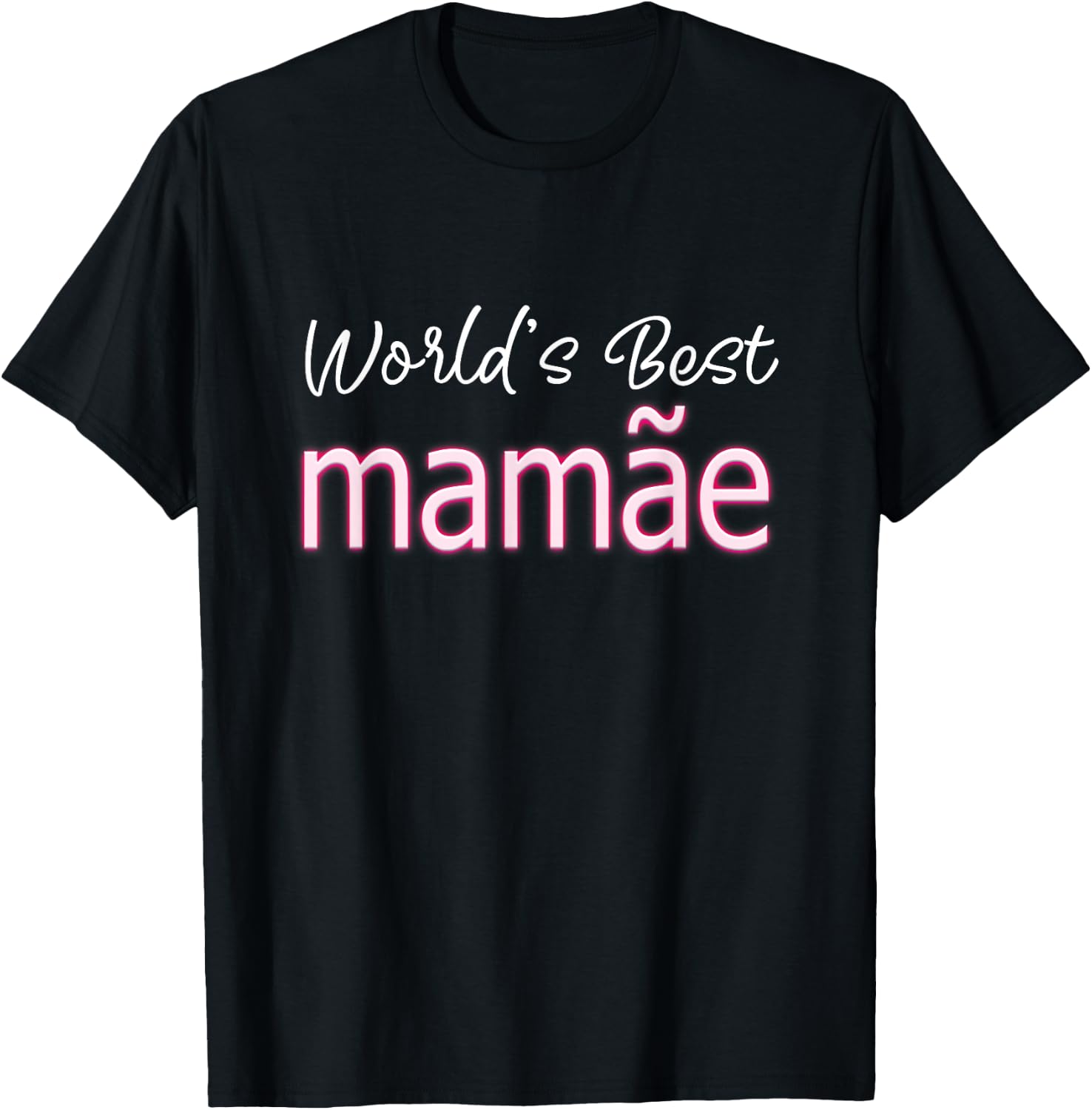 Portuguese Mothers Day Cute Brazilian Mom World's Best Mamãe T-Shirt - T-Shirt | Black