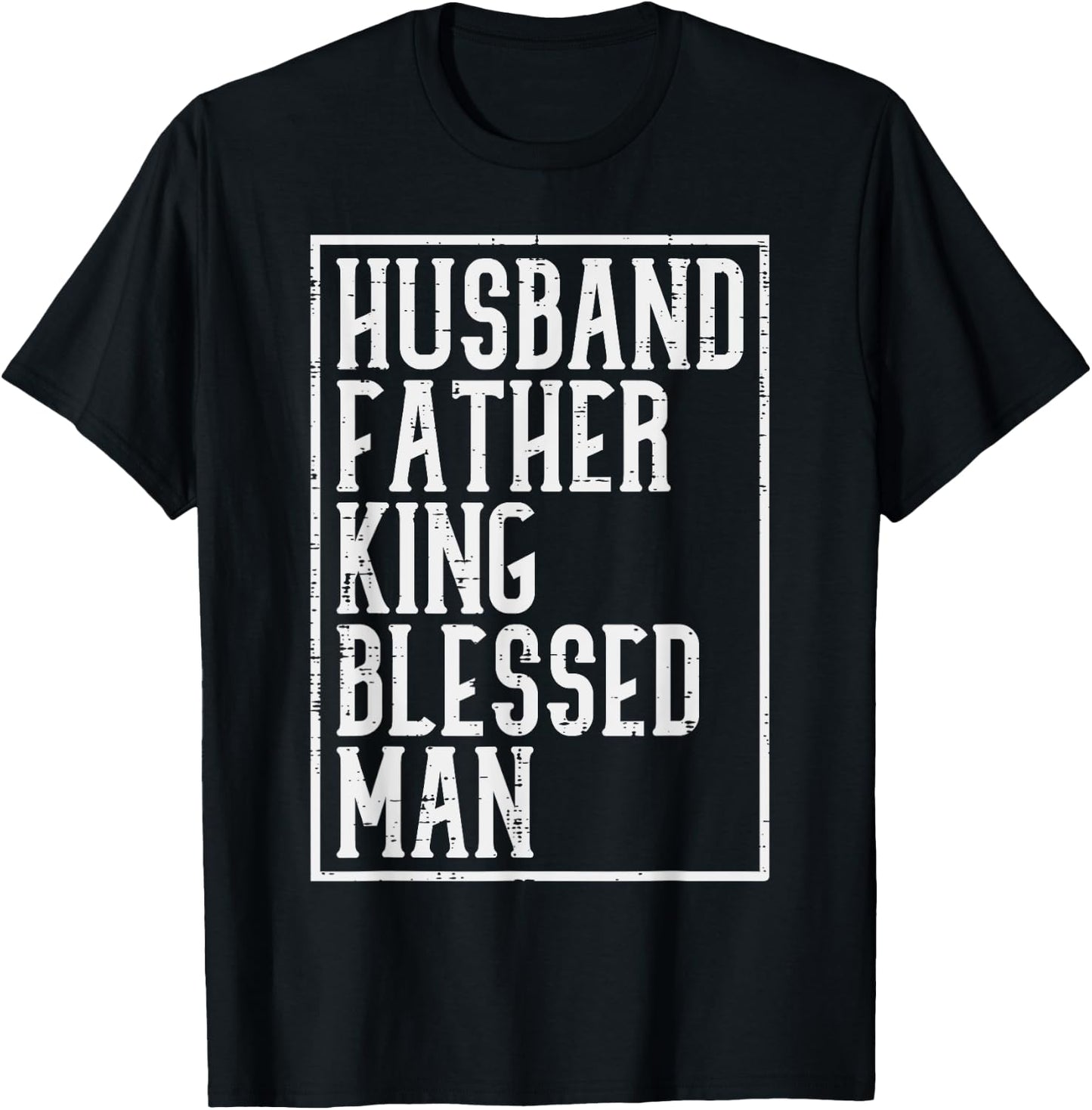 Husband Father King Shirt Blessed Man Black Pride Dad Gift T-Shirt - T-Shirt | Black