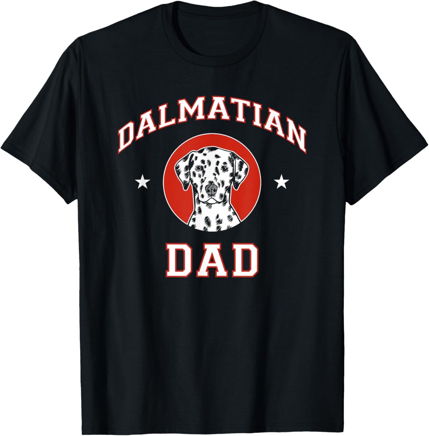 Dalmatian Dad Dog Father Women Girls Kids T-Shirt - T-Shirt | Black