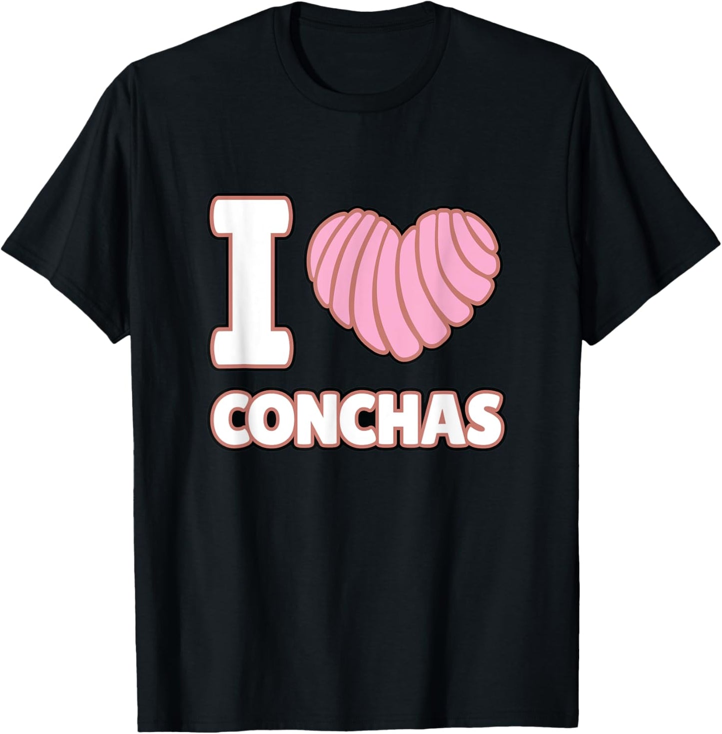 I Love Conchas Mexican Bread Lover Yummy Concha Pan de Dulce T-Shirt - T-Shirt | Black