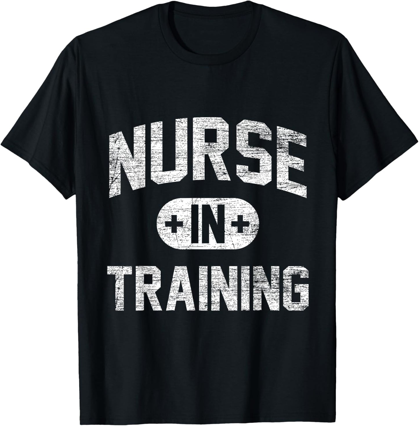 Nurse In Training - Vintage Gifts Nursing Student Nurse T-Shirt - T-Shirt | Black