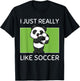 Cute Kawaii Panda I Just Really Like Soccer Kawaii Aesthetic T-Shirt - T-Shirt | Black