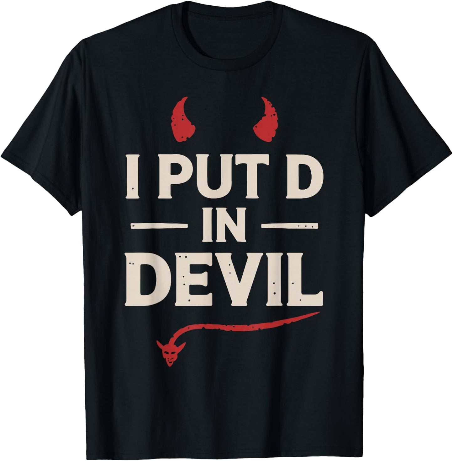 I Put D In Devil Funny Halloween Matching Couple Costume T-Shirt - T-Shirt | Black