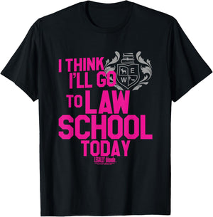 Legally Blonde I Think I'll Go to Law School T-Shirt - T-Shirt | Black