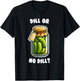 Dill or no dill Pickle Deal Bigfoot Sunglasses Funny Kids T-Shirt - T-Shirt | Black