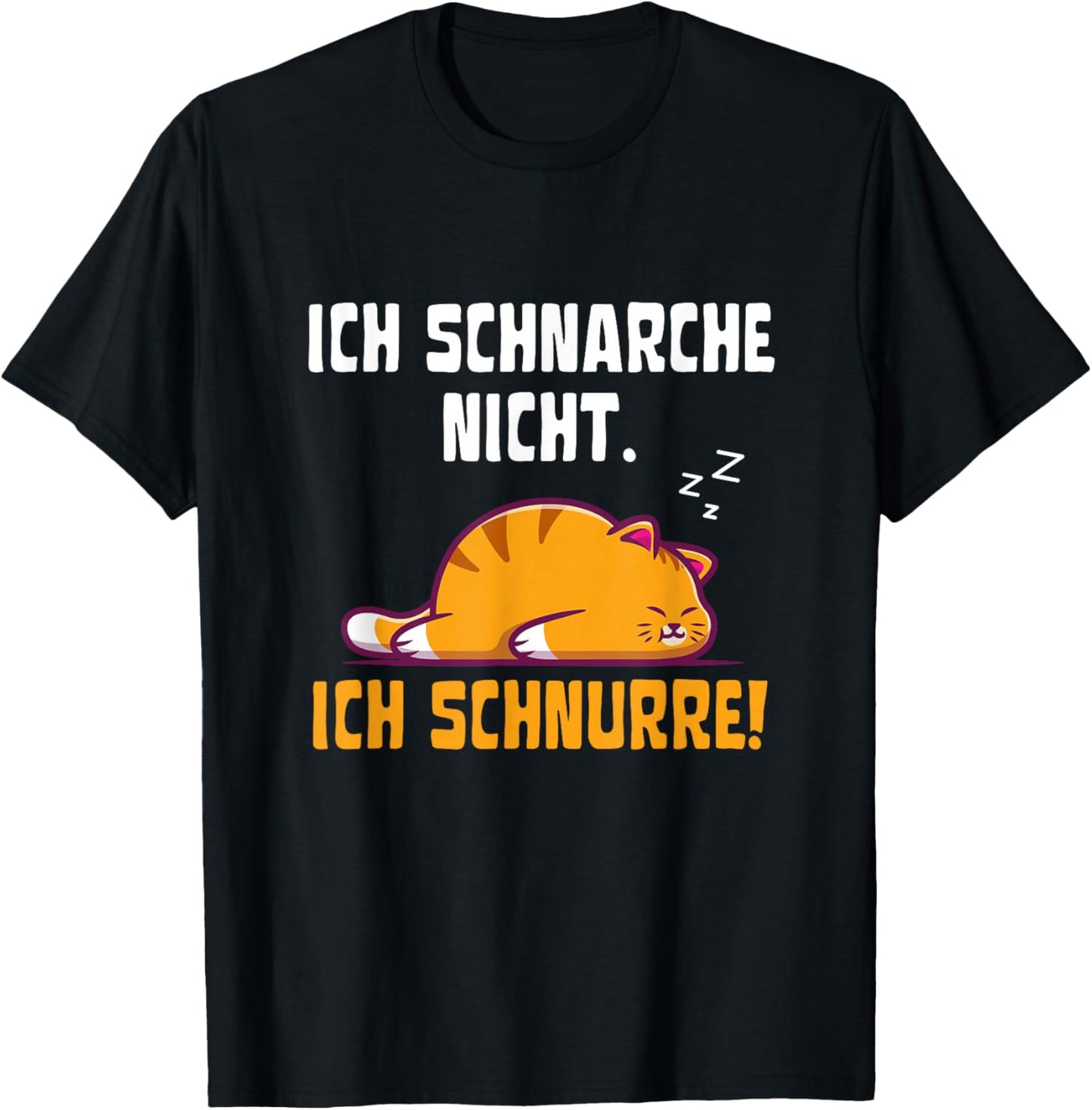 Ich schnarche Nicht Ich schnurre | Katzen Pyjama Schlafshirt T-Shirt - T-Shirt | Black