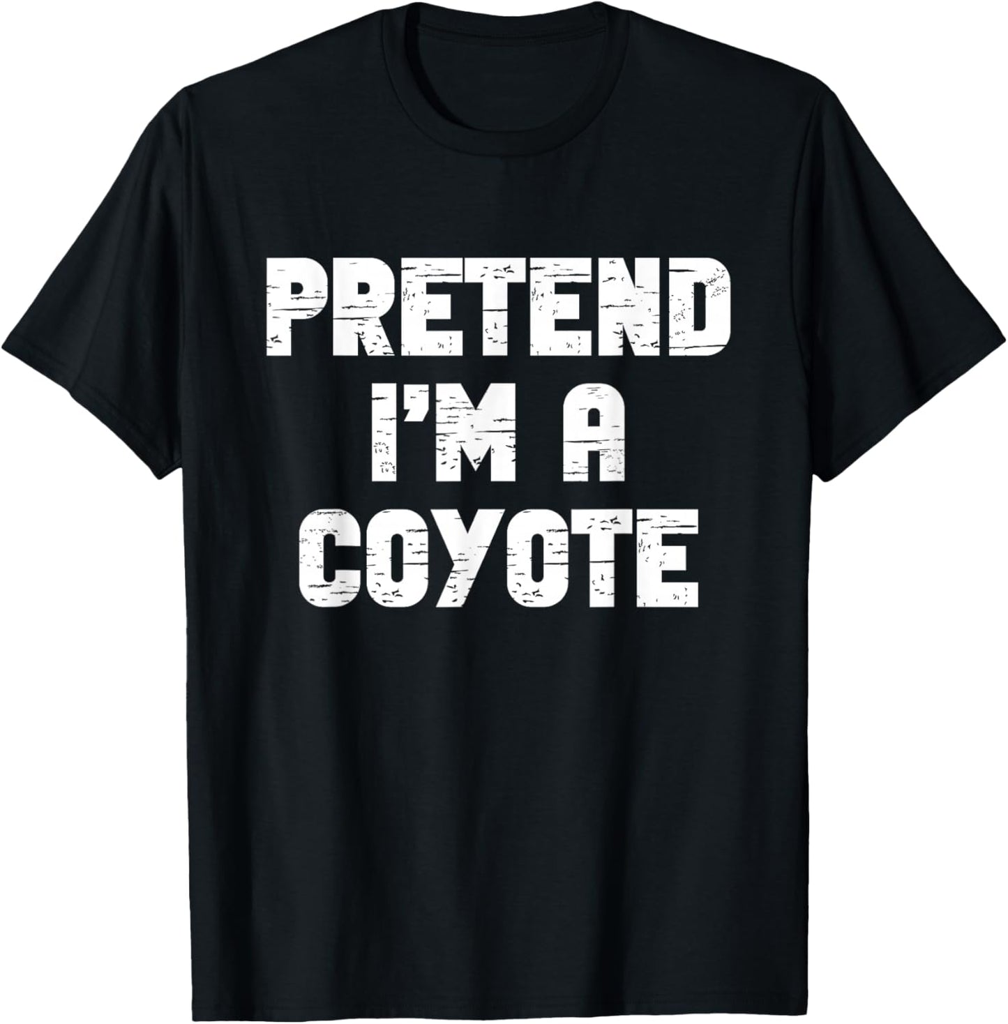 Halloween Pretend I'm A Coyote Costume Funny Lazy Adult Kids T-Shirt - T-Shirt | Black