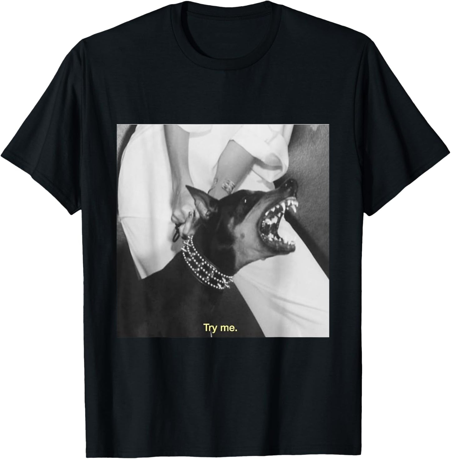Angry Doberman Try Me T-Shirt - T-Shirt | Black