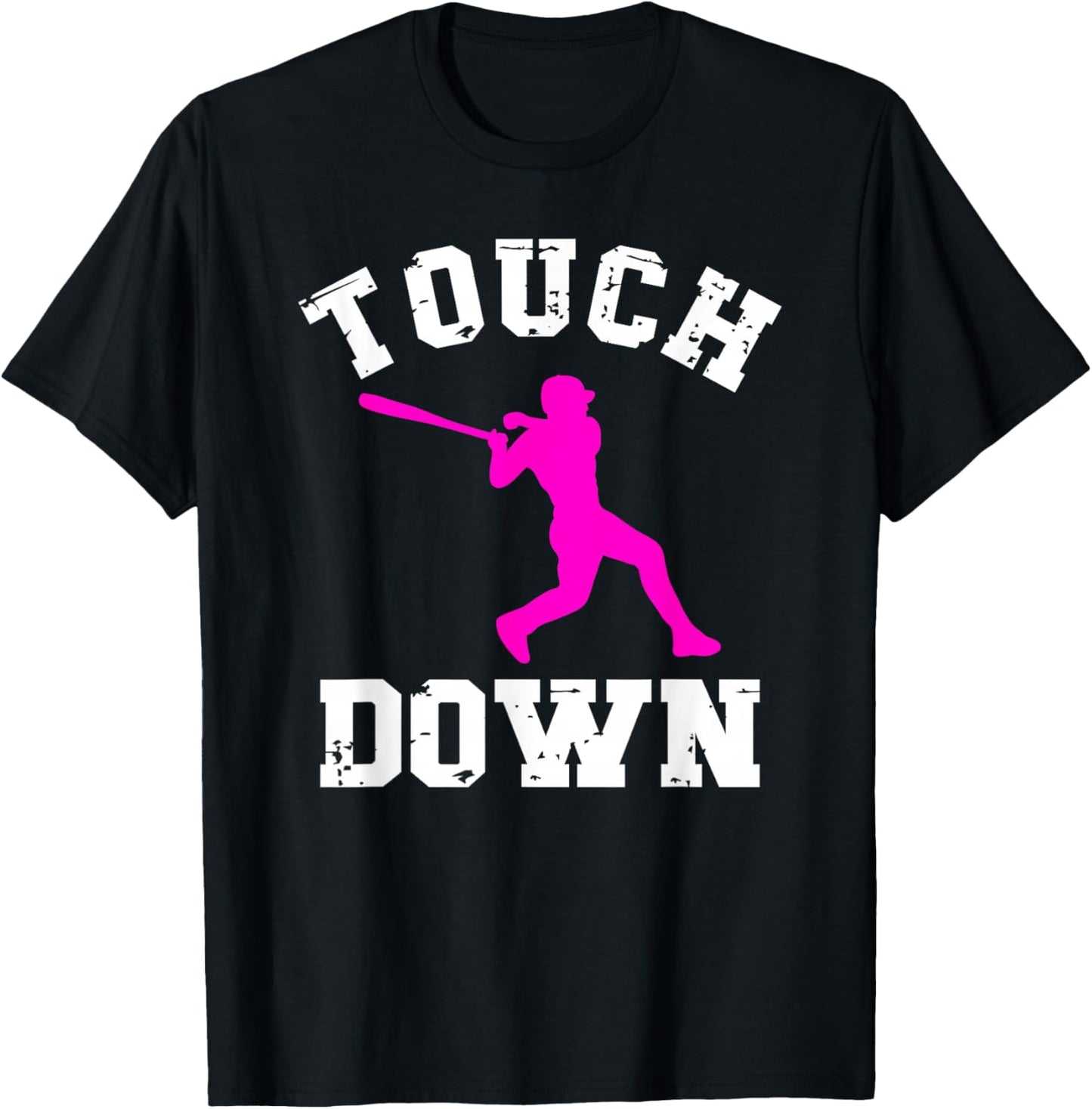 Touchdown Shirt Football For Girls Baseball Funny T-Shirt - T-Shirt | Black
