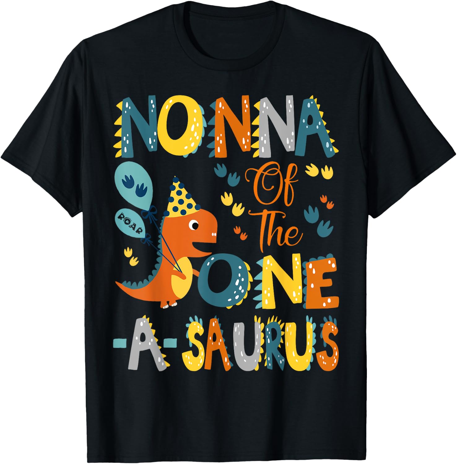 Nonna Of The One-A-Saurus 1St Birthday Dinosaur Party T-Shirt - T-Shirt | Black