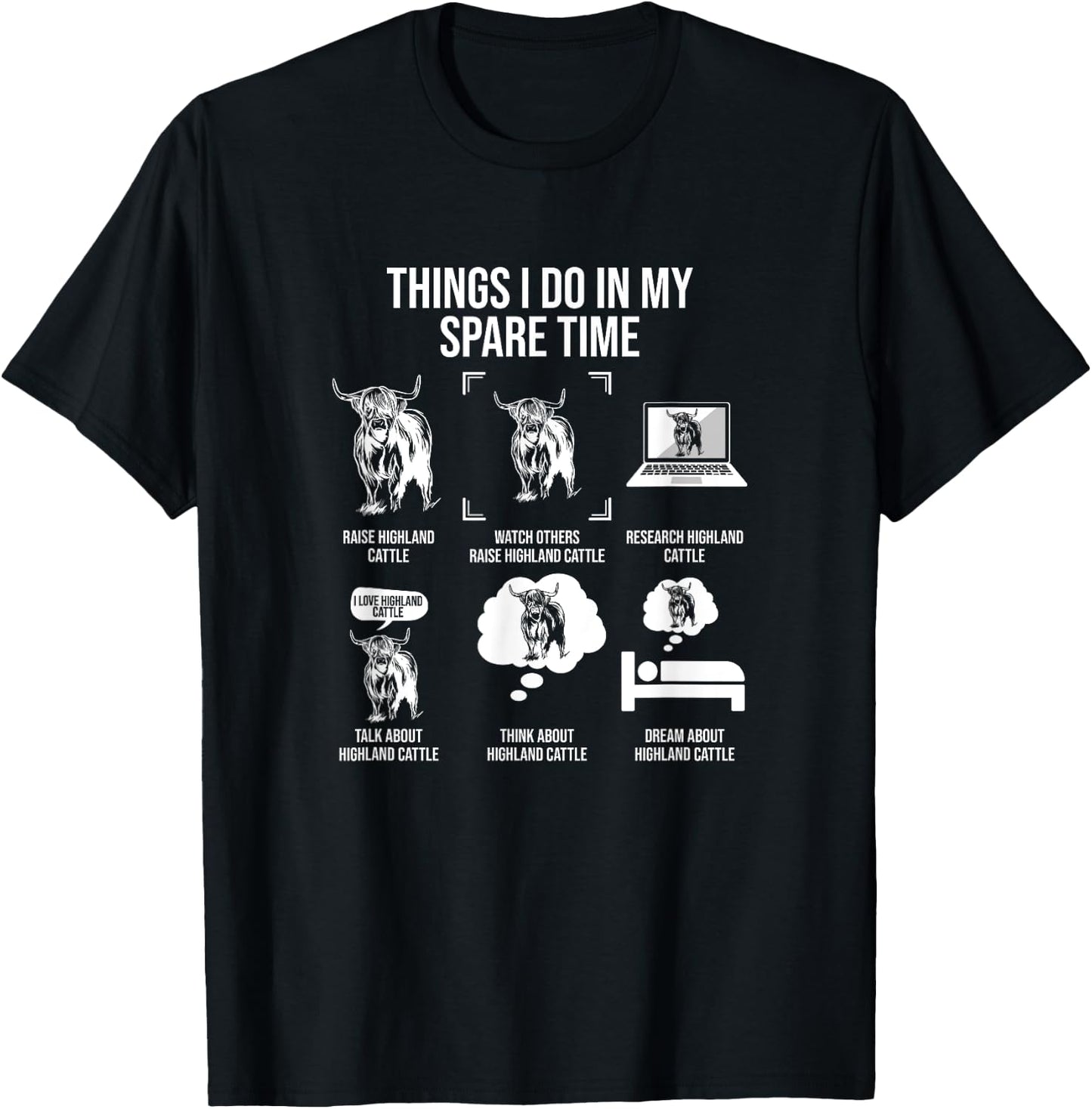 Things I Do In My Spare Time, Highland Cattle Breeder T-Shirt - T-Shirt | Black