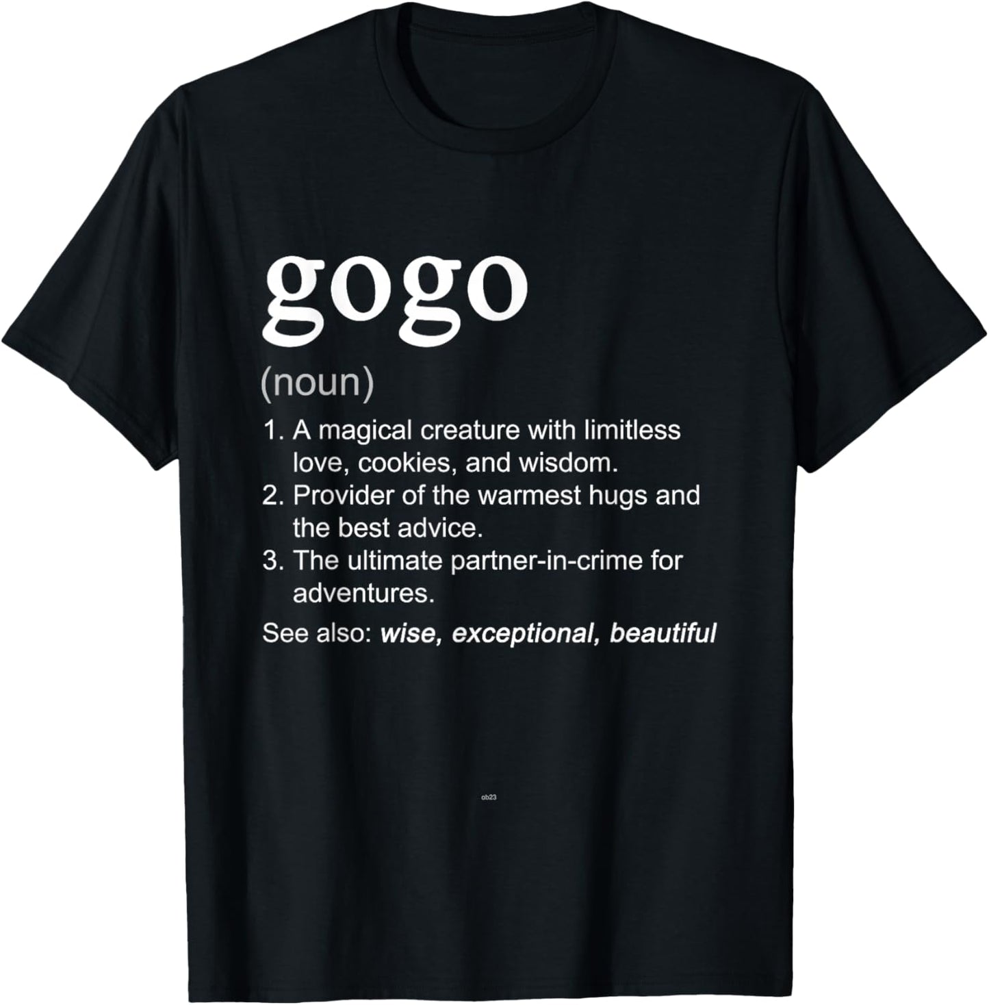 Gogo Definition Funny Mother's Day Grandma T-Shirt - T-Shirt | Black